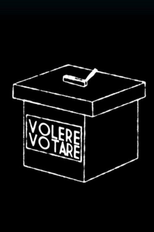 Volere Votare 2016 official movie poster