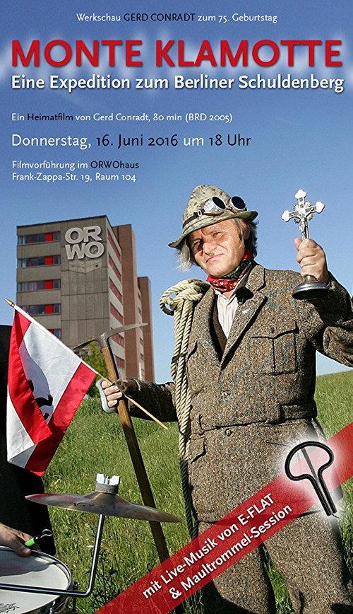 Monte Klamotte - Eine Expedition zum Berliner Schuldenberg 2005 official movie poster