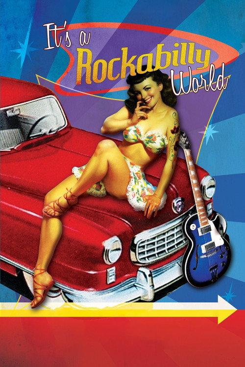 It's a Rockabilly World! 2016 official movie poster