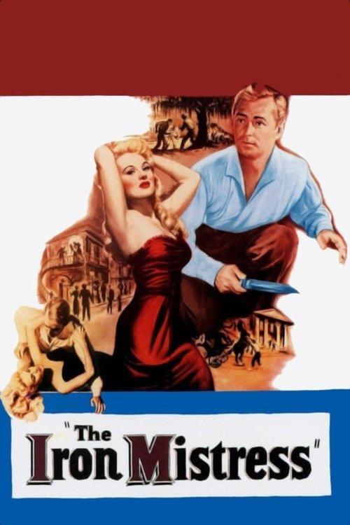 The Iron Mistress 1952 official movie poster