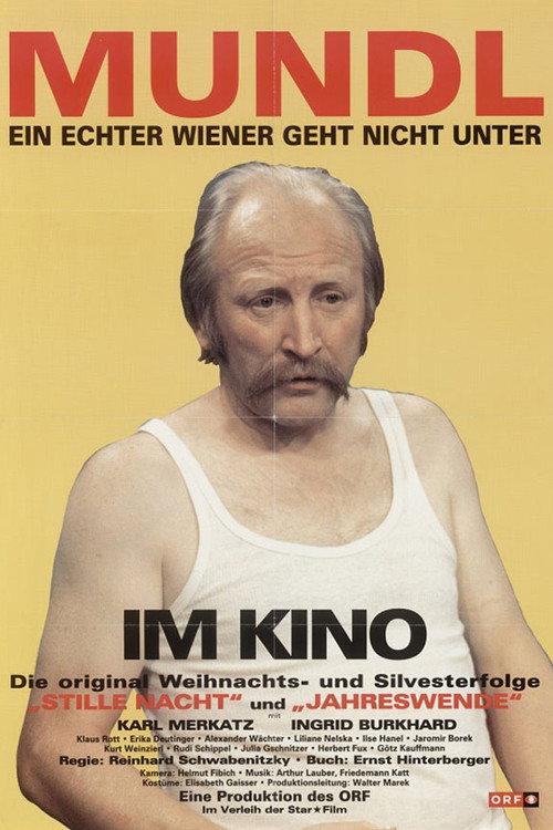 Mundl - Ein echter Wiener geht nicht unter 1994 official movie poster
