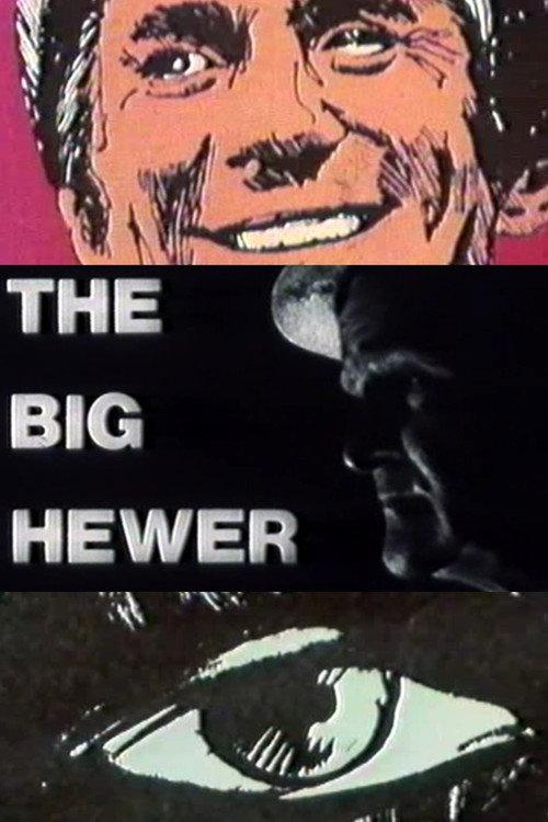 The Big Hewer 1974 official movie poster