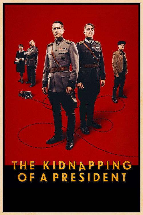 The Kidnapping of a President 2026 official movie poster