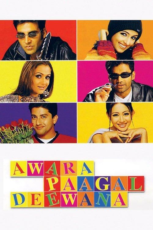 Awara Paagal Deewana 2002 official movie poster