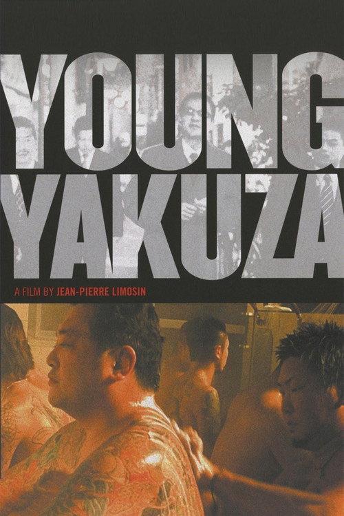 Young Yakuza 2007 official movie poster