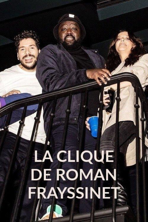 La clique de Roman Frayssinet 2021 official movie poster