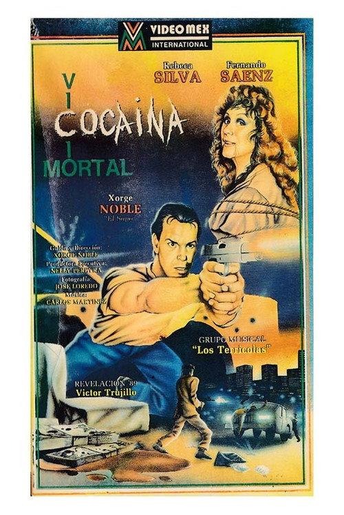 Cocaina: Vicio Mortal 1989 official movie poster