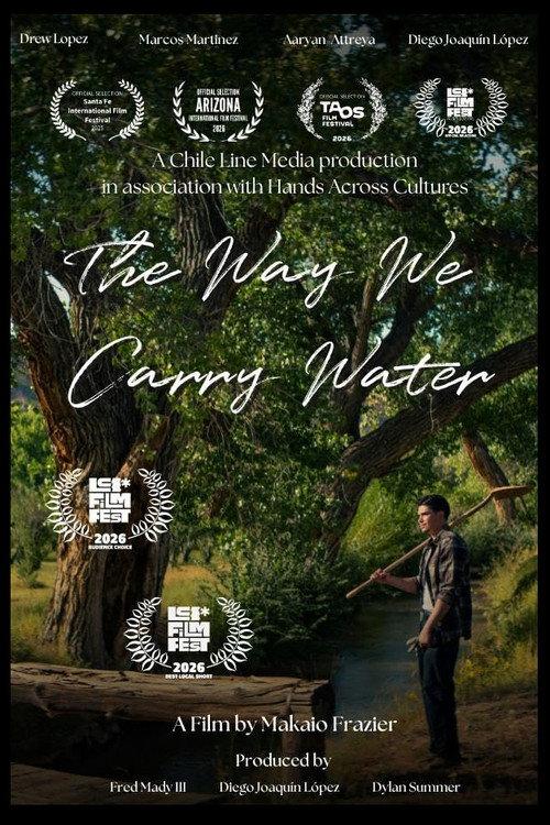 The Way We Carry Water official movie poster