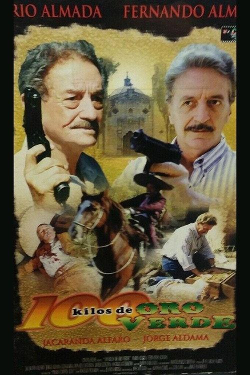 Cien kilos de oro verde 1999 official movie poster