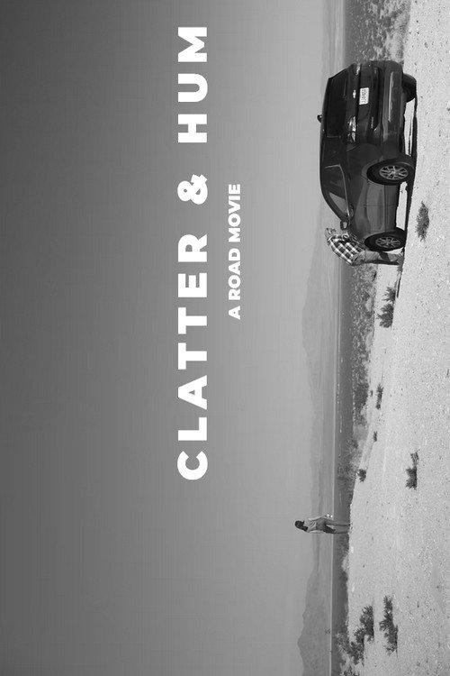Clatter & Hum  official movie poster