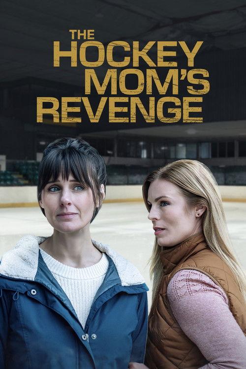 The Hockey Mom's Revenge 2025 official movie poster