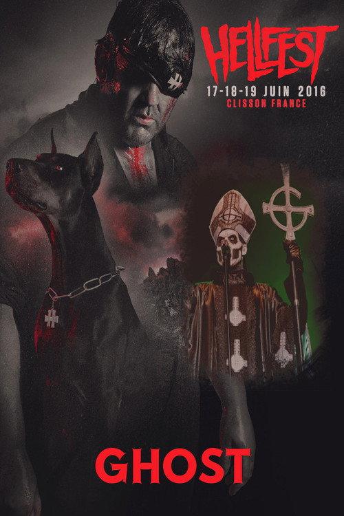 Ghost - Hellfest 2016 2016 official movie poster