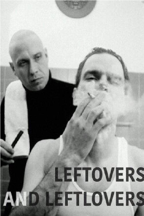 Leftovers & Leftlovers 2018 official movie poster
