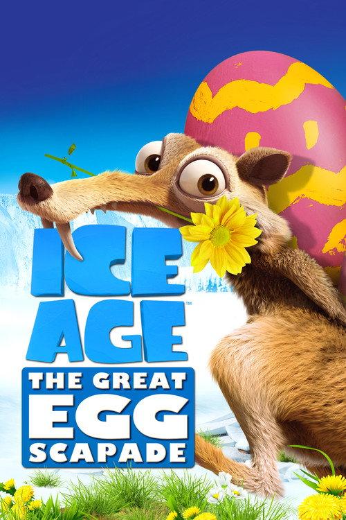 Ice Age: The Great Egg-Scapade 2016 official movie poster