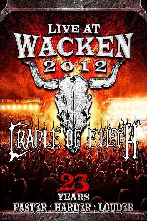Cradle of Filth: Wacken 2012 2012 official movie poster