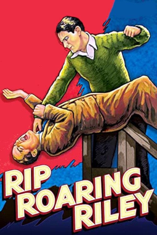 Rip Roaring Riley 1935 official movie poster