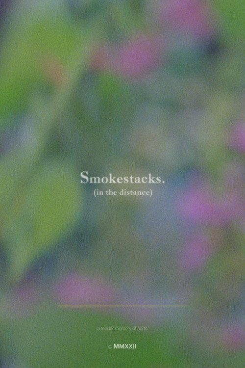 Smokestacks. (in the distance) official movie poster