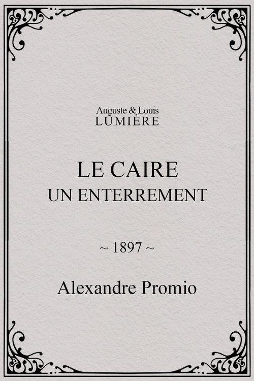 Le Caire, un enterrement 1897 official movie poster