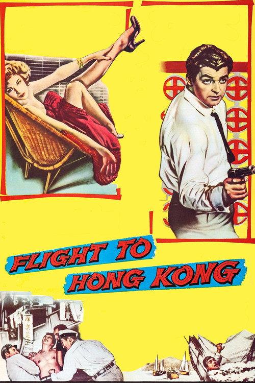 Flight to Hong Kong 1956 official movie poster