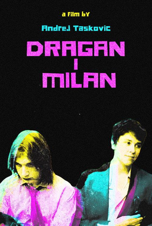 Dragan and Milan 2022 official movie poster