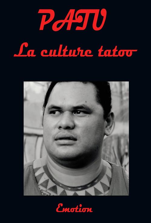 Patu tattoo culture 2016 official movie poster