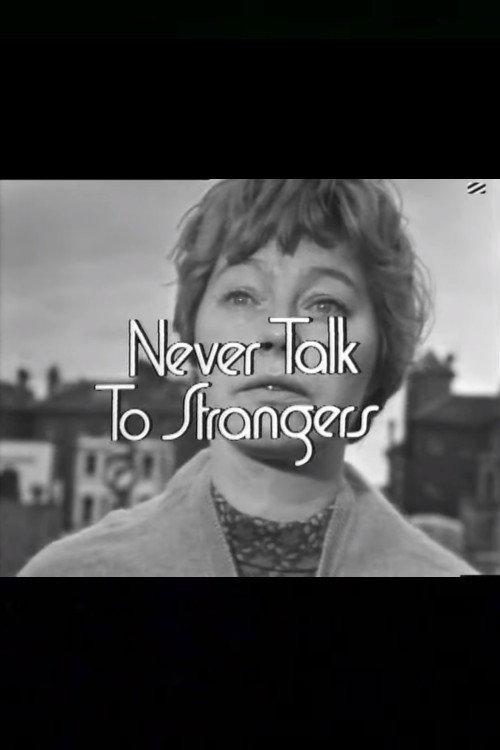 Never Talk to Strangers 1969 official movie poster