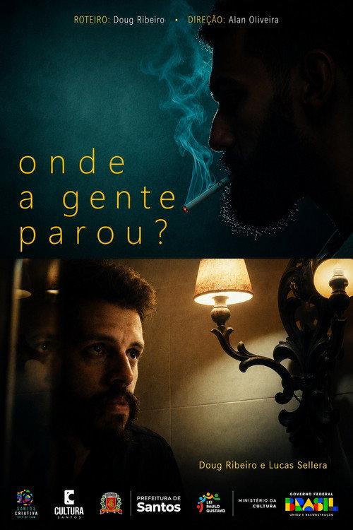 Onde a gente parou? 2025 official movie poster