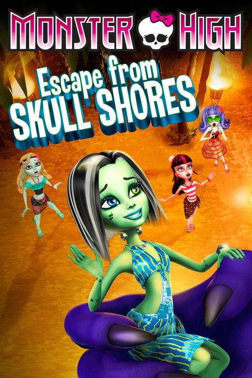 Monster High: Escape from Skull Shores 2012 official movie poster