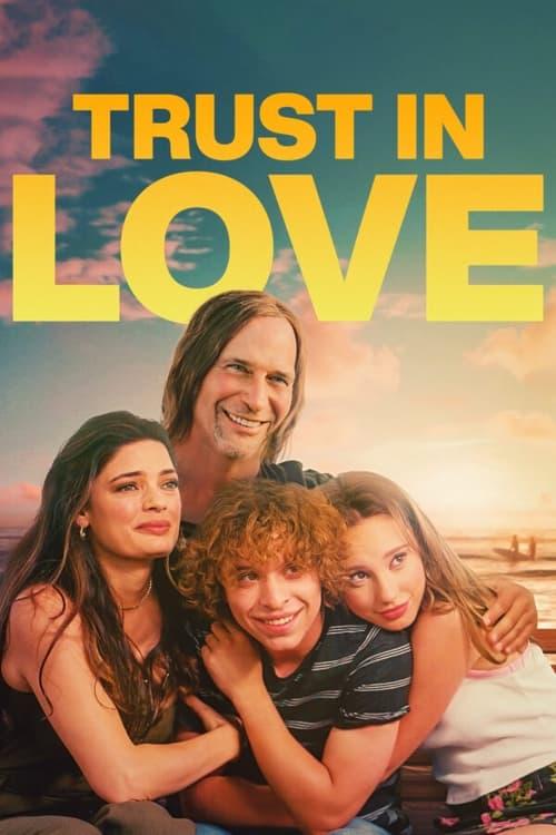 Trust in Love 2023 official movie poster