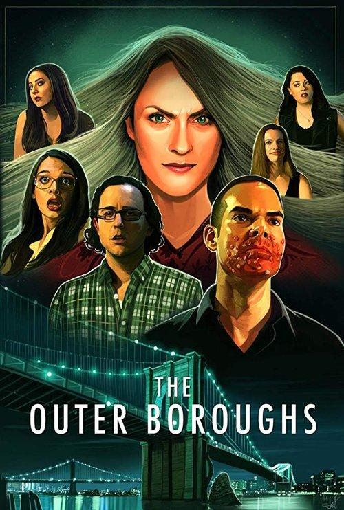 The Outer Boroughs 2017 official movie poster