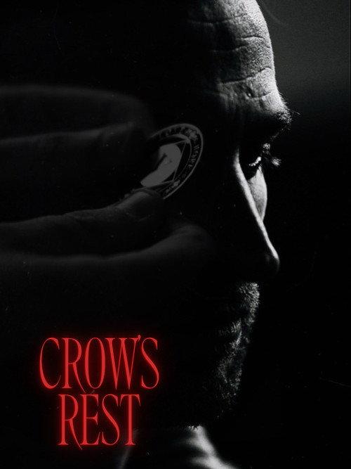 Crow's Rest 2025 official movie poster