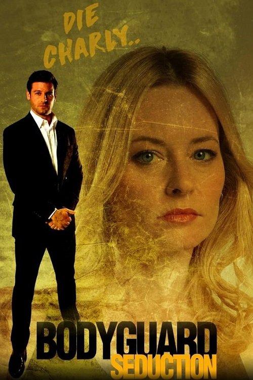 Bodyguard Seduction 2022 official movie poster
