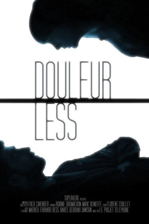 Douleurless 2018 official movie poster