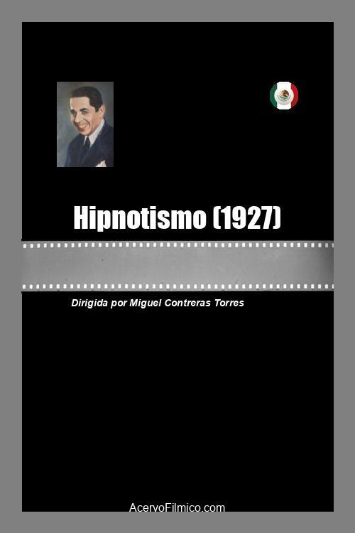 Hipnotismo 1927 official movie poster