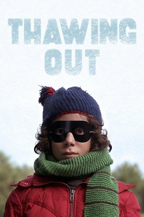 Thawing Out 2009 official movie poster