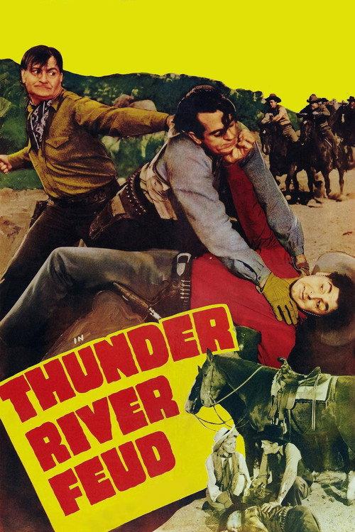 Thunder River Feud 1942 official movie poster