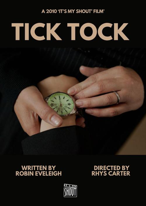 Tick Tock 2010 official movie poster
