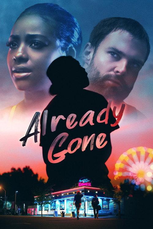 Already Gone 2019 official movie poster