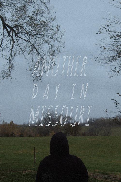 Another Day in Missouri 2021 official movie poster