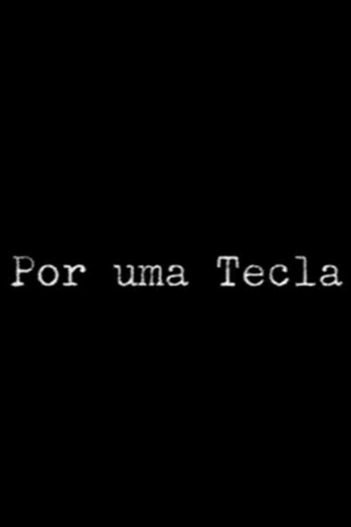Por uma Tecla 2008 official movie poster