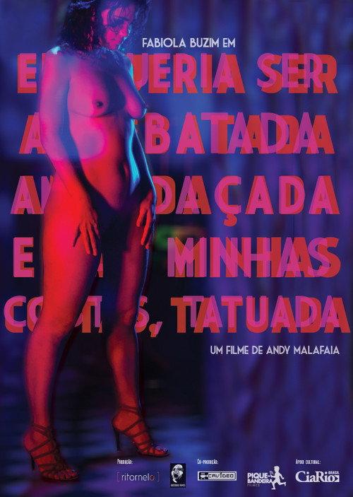 I Would Like to Be Enraptured, Muzzled, and on my back Tattooed 2015 official movie poster