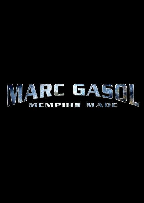Marc Gasol: Memphis Made 2024 official movie poster