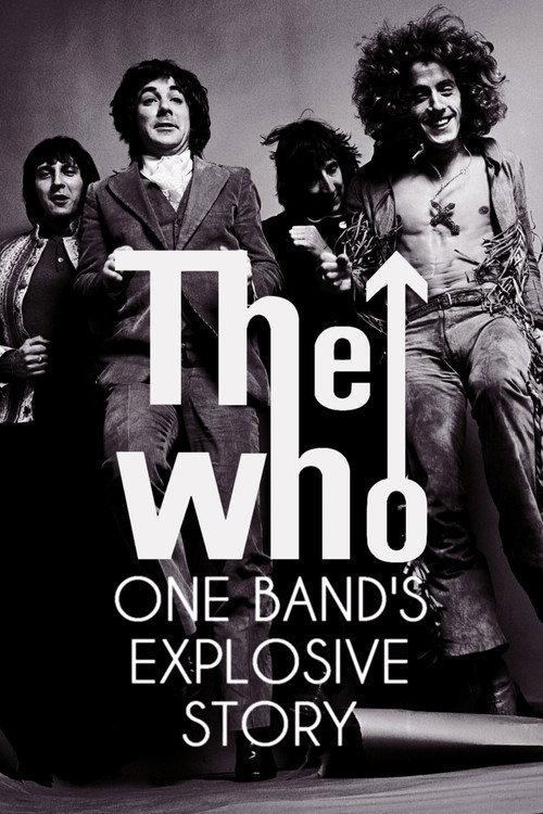 The Who: One Band's Explosive Story 2022 official movie poster