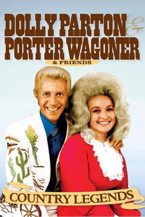 Country Legends: Dolly Parton, Porter Wagoner & Friends 2021 official movie poster