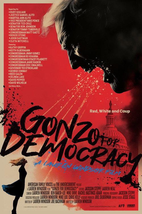 Gonzo for Democracy 2024 official movie poster