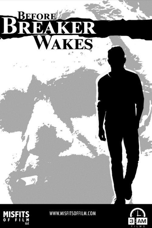 Before Breaker Wakes 2021 official movie poster