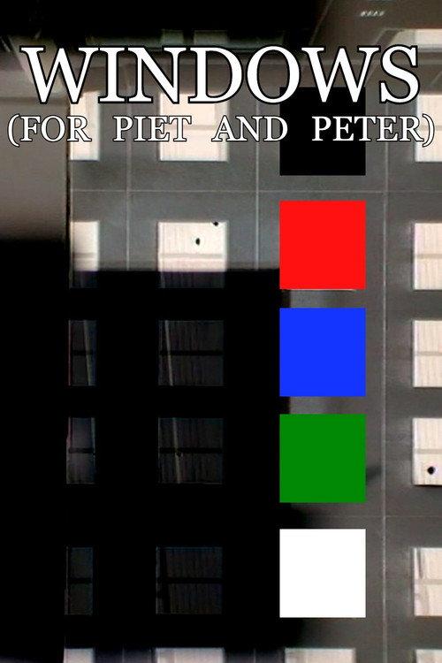 Windows (for piet and peter) 2025 official movie poster