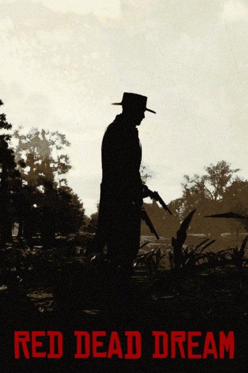 Red Dead Dream 2020 official movie poster