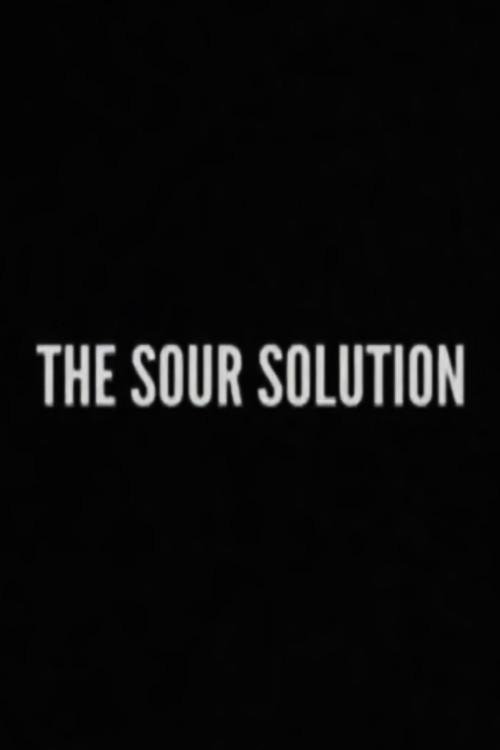 The Sour Solution 2015 official movie poster