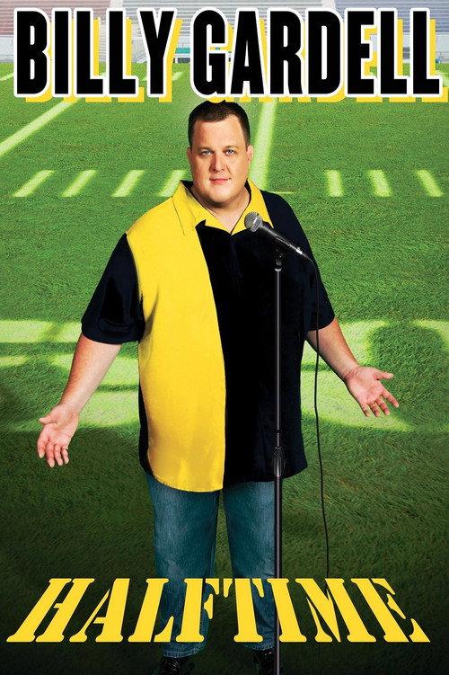 Billy Gardell: Halftime 2011 official movie poster